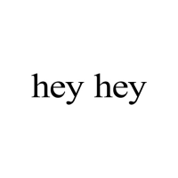 hey hey